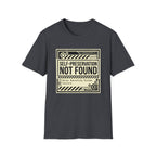 T‑Shirt — "Self‑Preservation Not Found" Retro Tech Graphic Tee