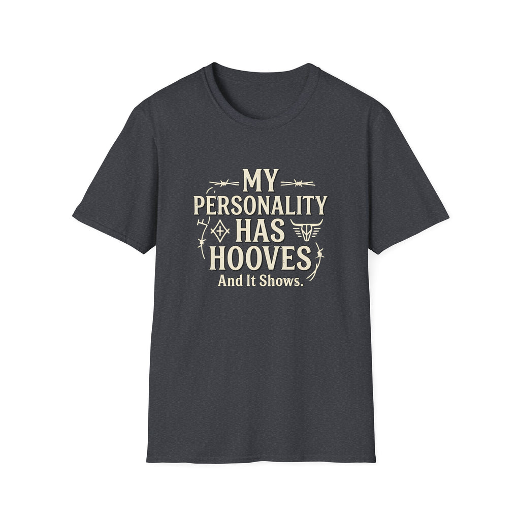 My Personality Has Hooves T-Shirt — Funny Horse Lover Graphic Tee