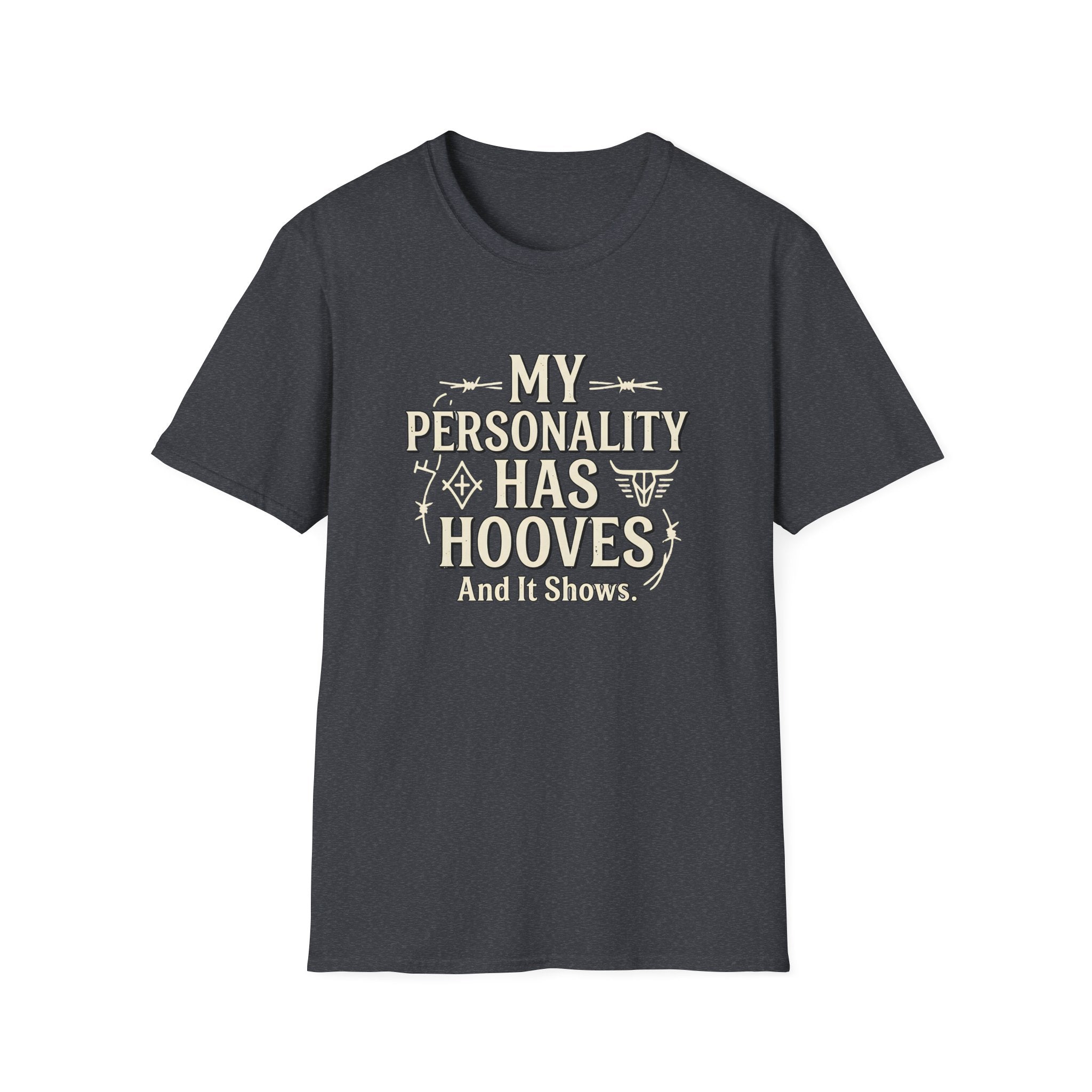 My Personality Has Hooves T-Shirt — Funny Horse Lover Graphic Tee