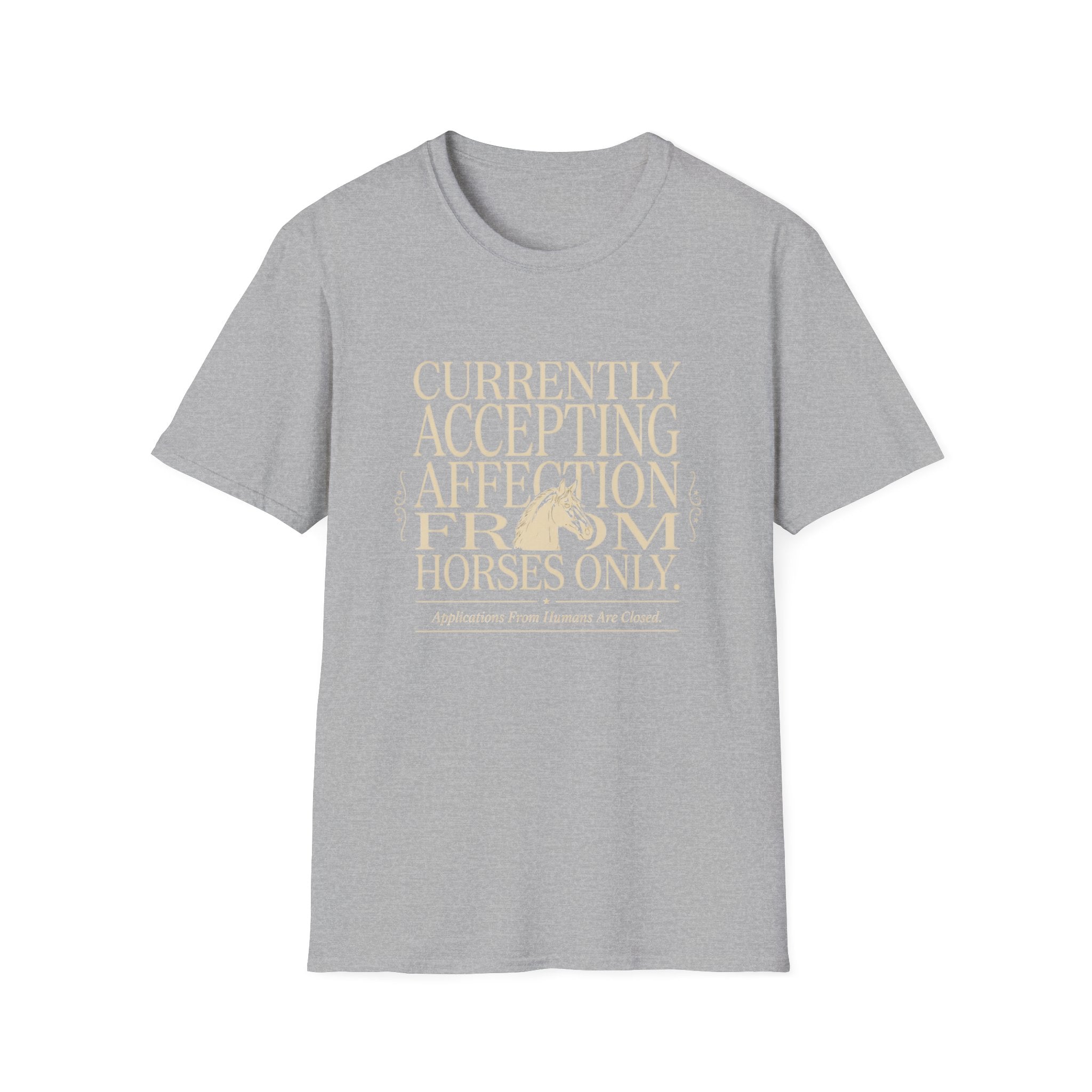 T-Shirt — "Currently Accepting Affection From Horses Only" Vintage Equestrian Tee