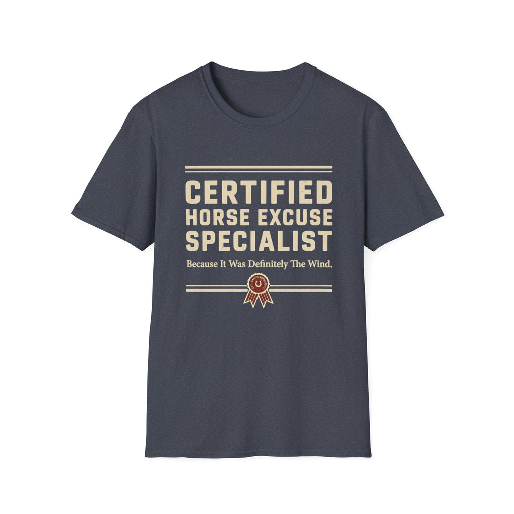 Certified Horse Excuse Specialist T-Shirt