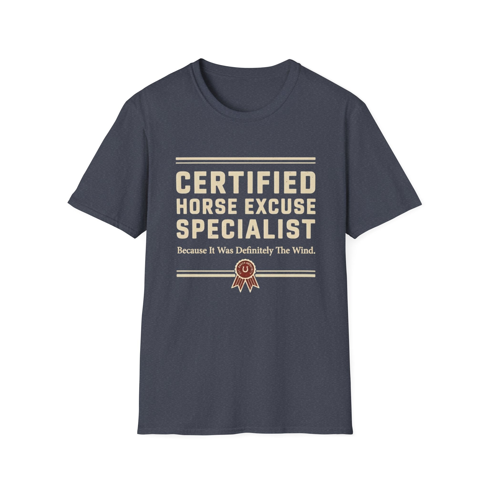 Certified Horse Excuse Specialist T-Shirt
