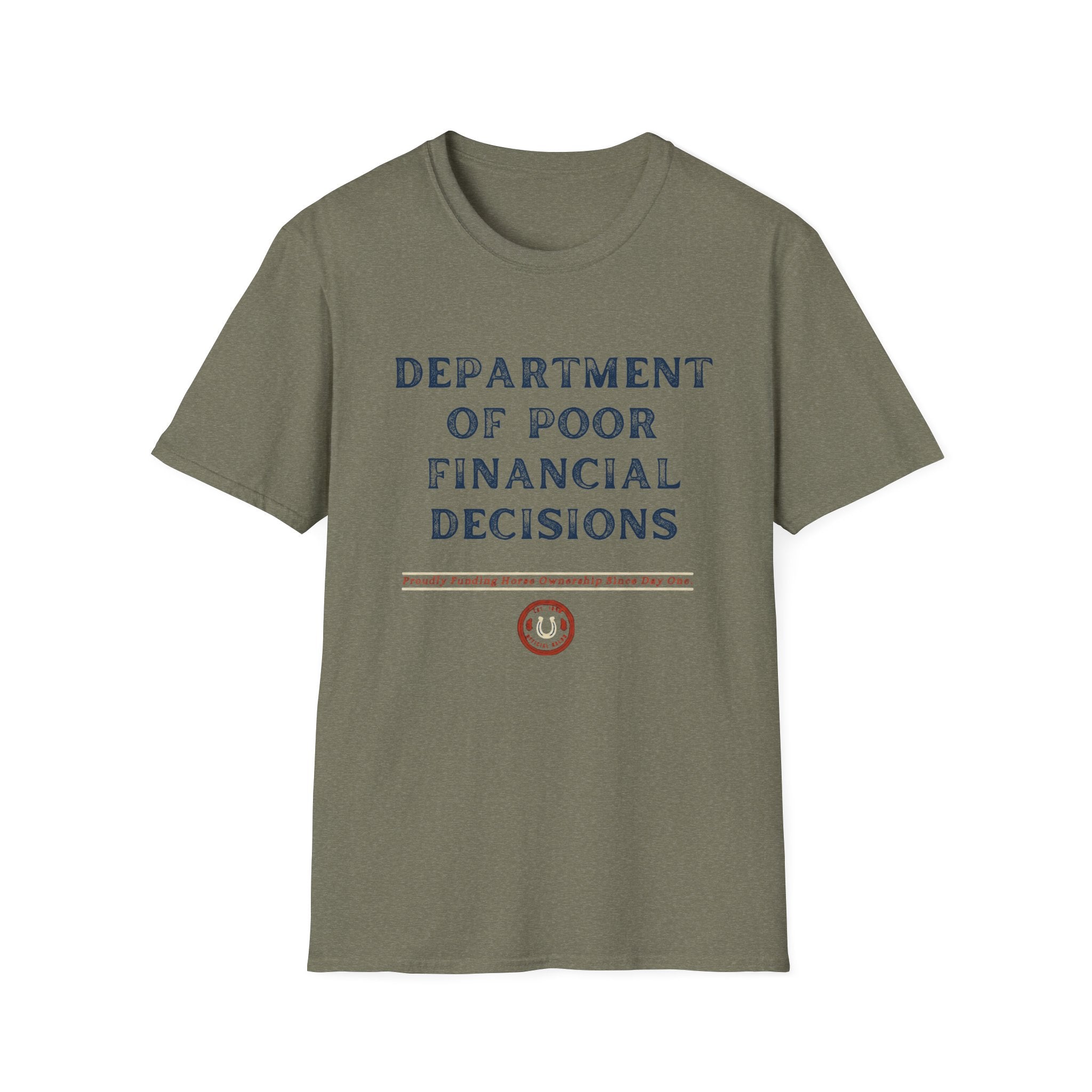 T-Shirt — "Department of Poor Financial Decisions" Funny Graphic Tee