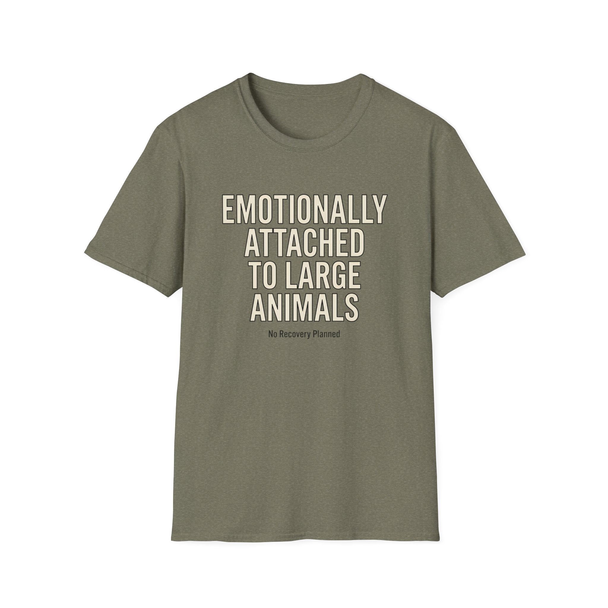 Emotionally Attached to Large Animals T-Shirt