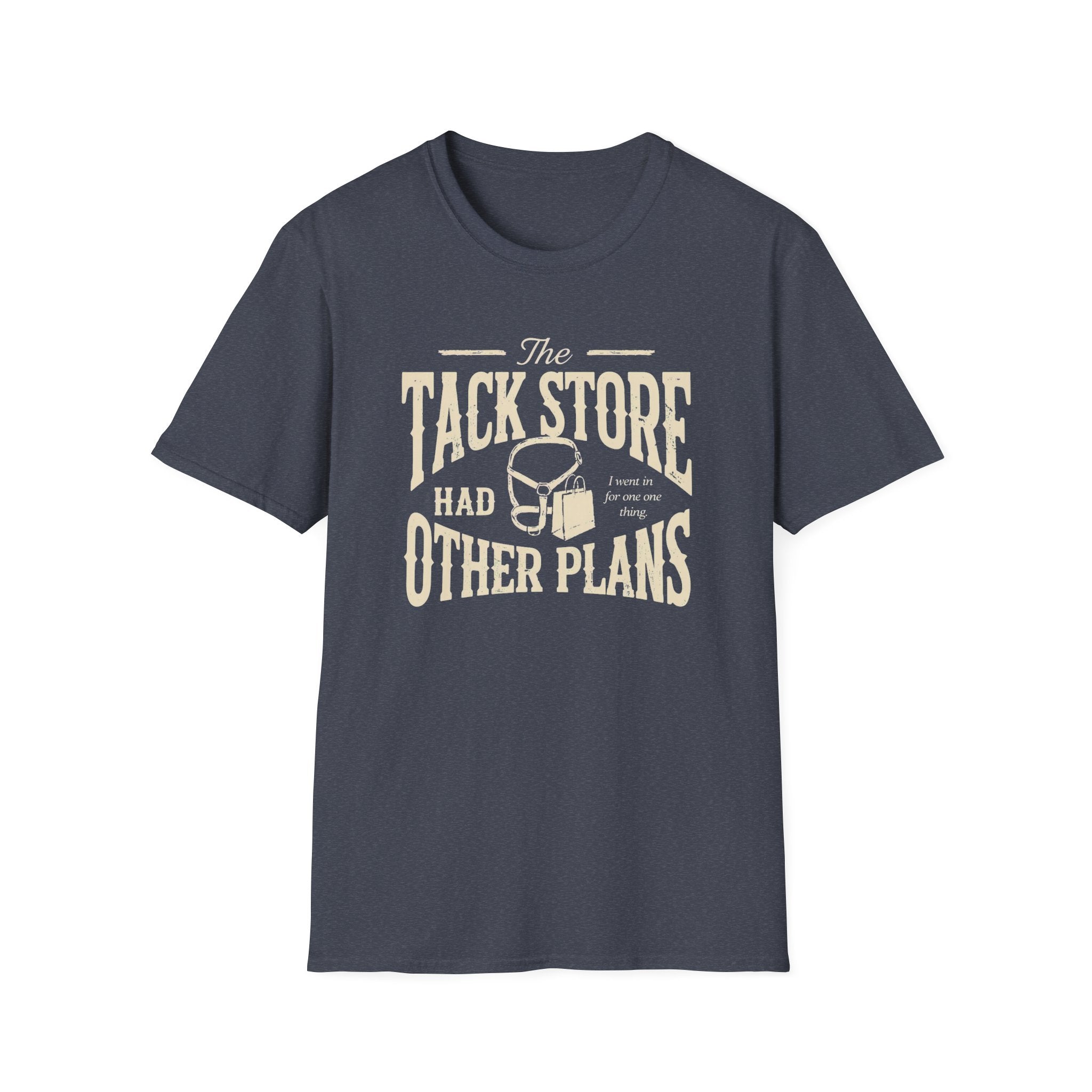 T-Shirt — "The Tack Store Had Other Plans" Vintage Equestrian Tee