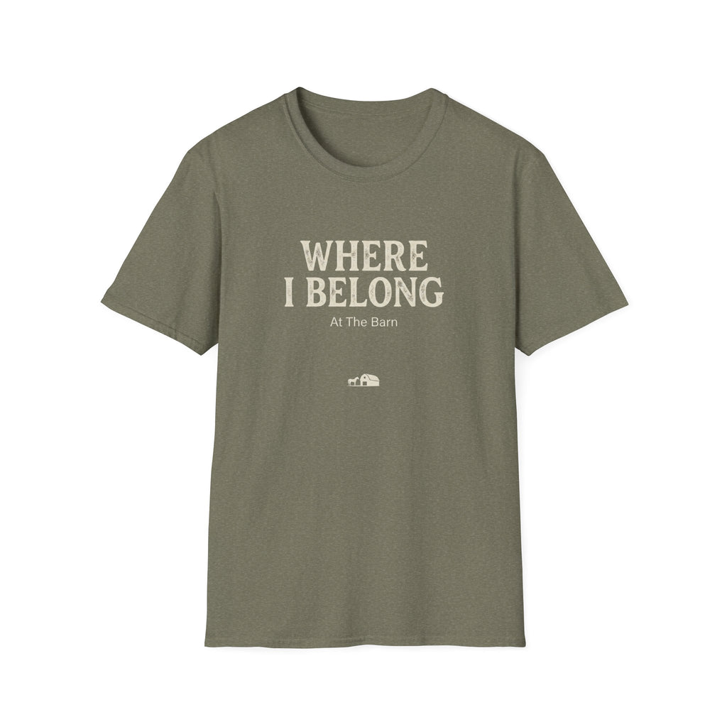 Where I Belong T-Shirt — 'Where I Belong At The Barn' Farm Country Tee