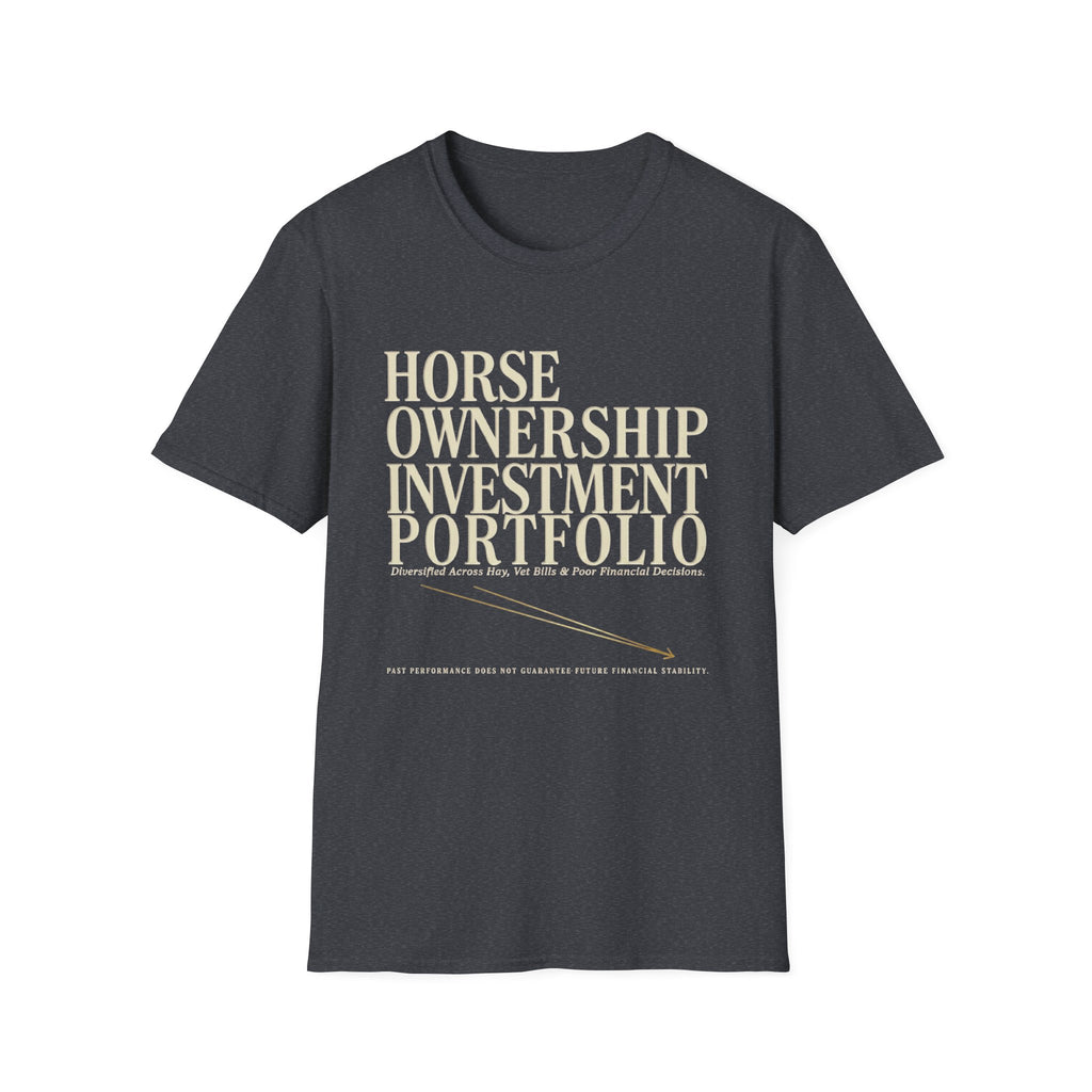 Horse Ownership Investment Portfolio T-Shirt