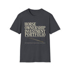 Horse Ownership Investment Portfolio T-Shirt