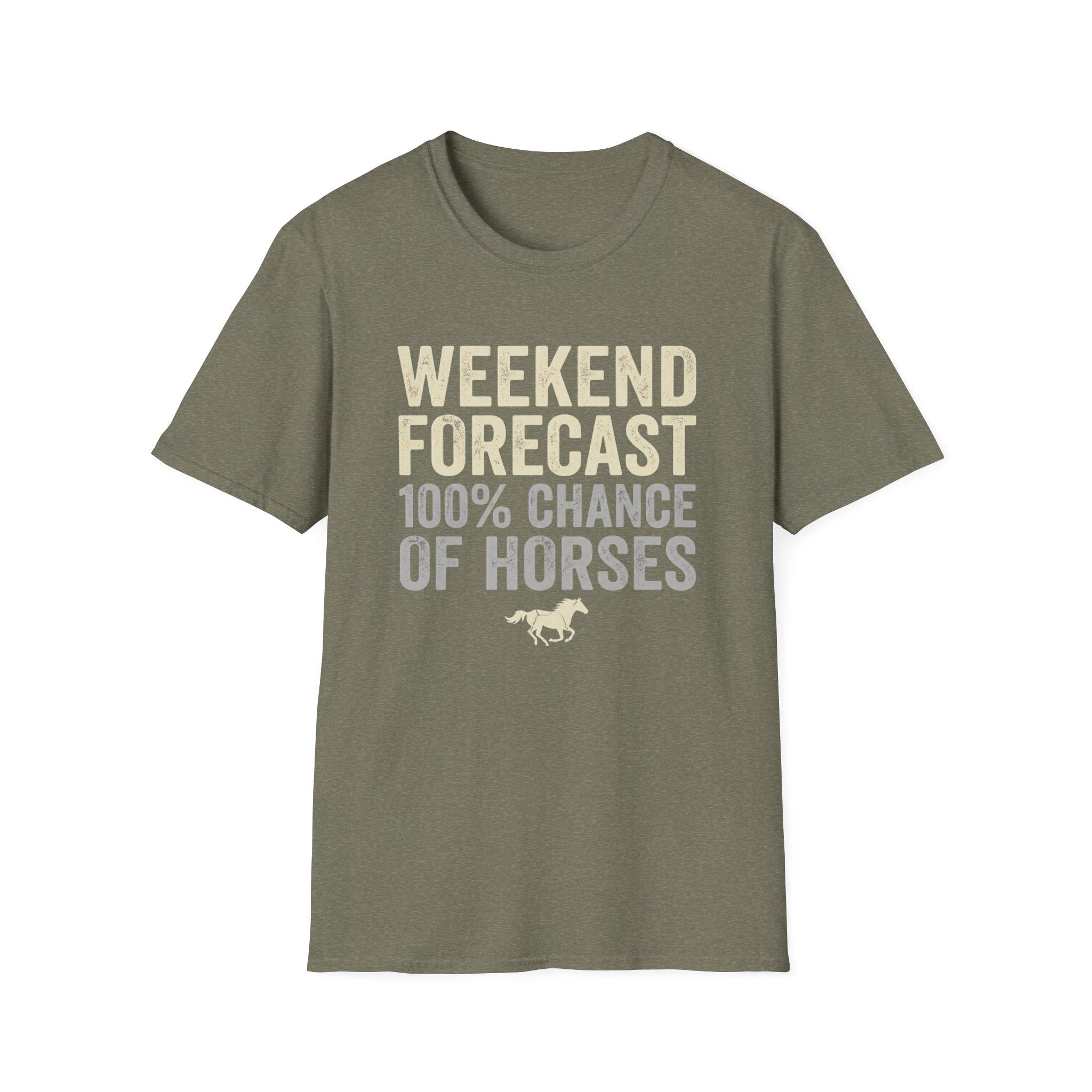 Weekend Forecast 100% Chance of Horses T-Shirt