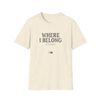 Where I Belong T-Shirt — 'Where I Belong At The Barn' Farm Country Tee
