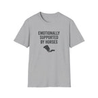 Emotionally Supported by Horses T-Shirt