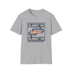 Blanket On / Blanket Off T‑Shirt — Funny Cozy Weather Toggle Tee