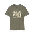 T-Shirt — "Just One More Thing" Equestrian Graphic Tee