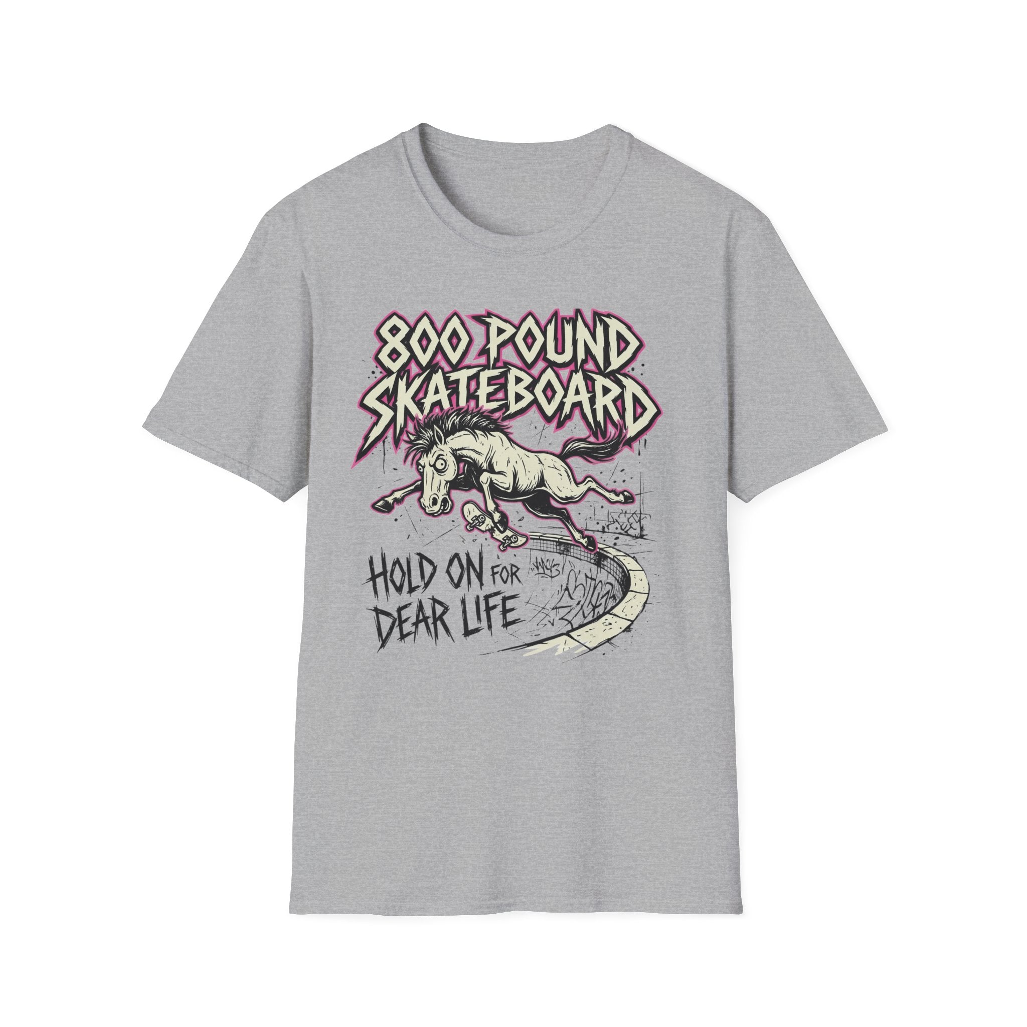 800 Pound Skateboard T‑Shirt — 'Hold On For Dear Life' Vintage Skate Graphic