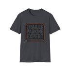 Trailer Parking Expert T-Shirt — Funny RV Camper Tee