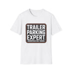 Trailer Parking Expert T-Shirt — Funny RV Camper Shirt