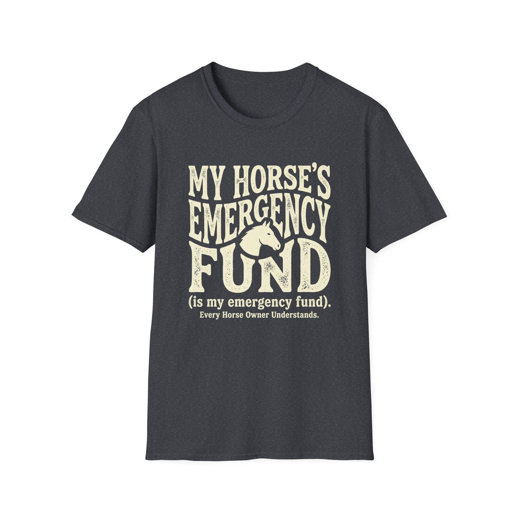 Horse Lover T‑Shirt – “My Horse’s Emergency Fund” Graphic Tee