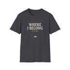Where I Belong T-Shirt — 'Where I Belong At The Barn' Farm Country Tee
