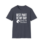 Best Part of My Day Starts at the Barn T-Shirt