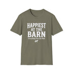 Happiest at the Barn T-Shirt — Rustic Farm Life Tee for Animal Lovers