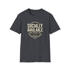 T-Shirt — “Socially Available • Barn Friends Only” Ranch Graphic Tee