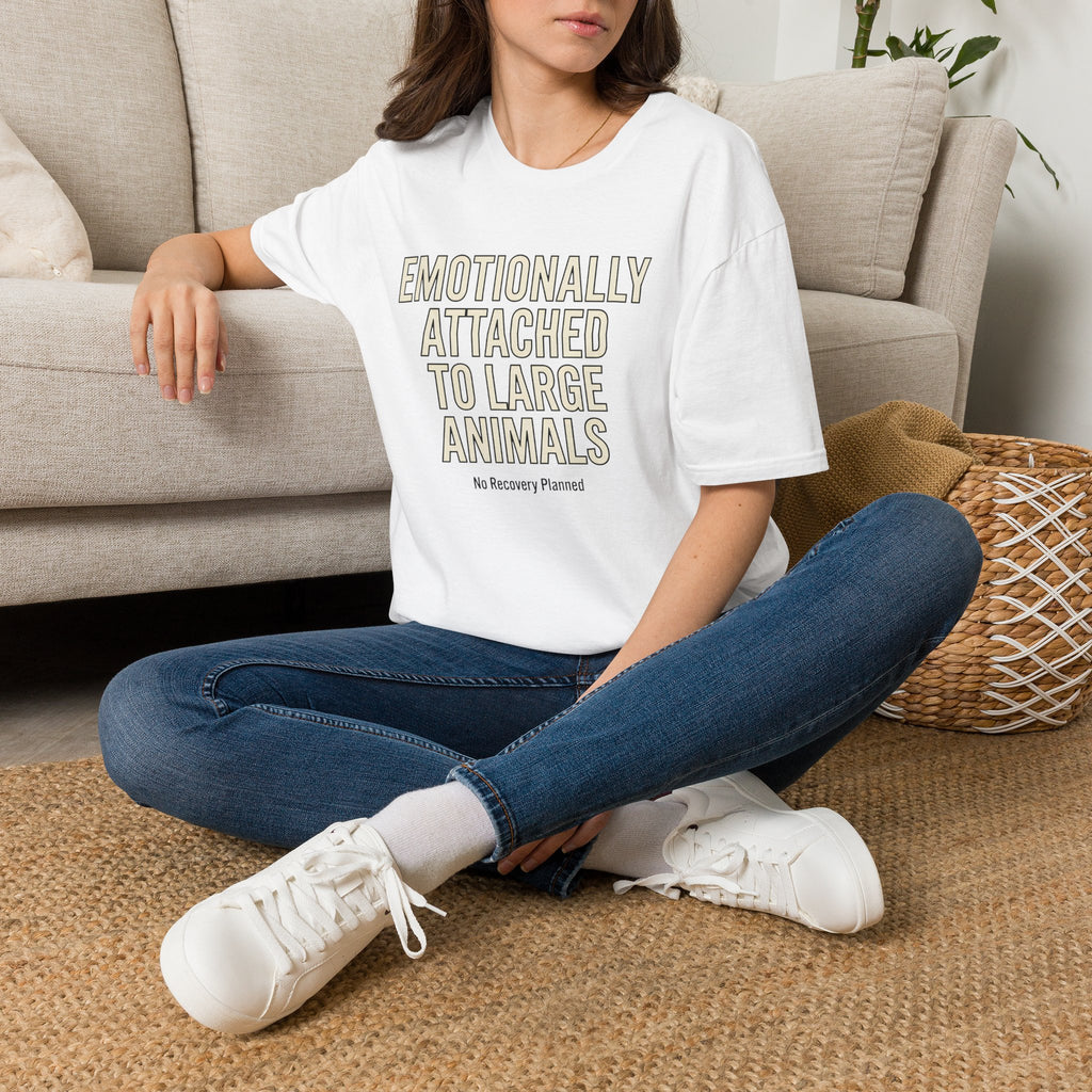 Emotionally Attached to Large Animals T-Shirt