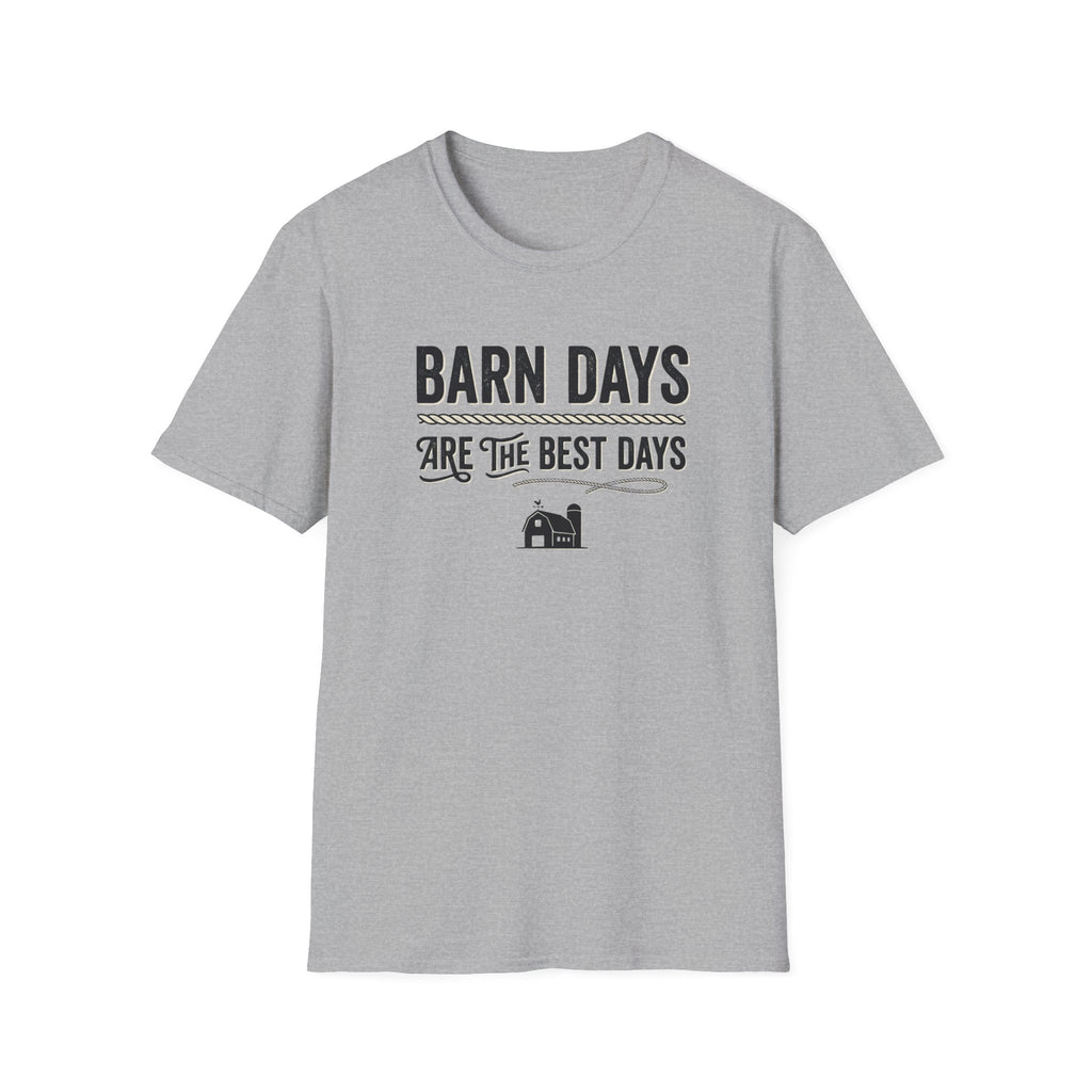 Barn Days Are the Best Days T-Shirt