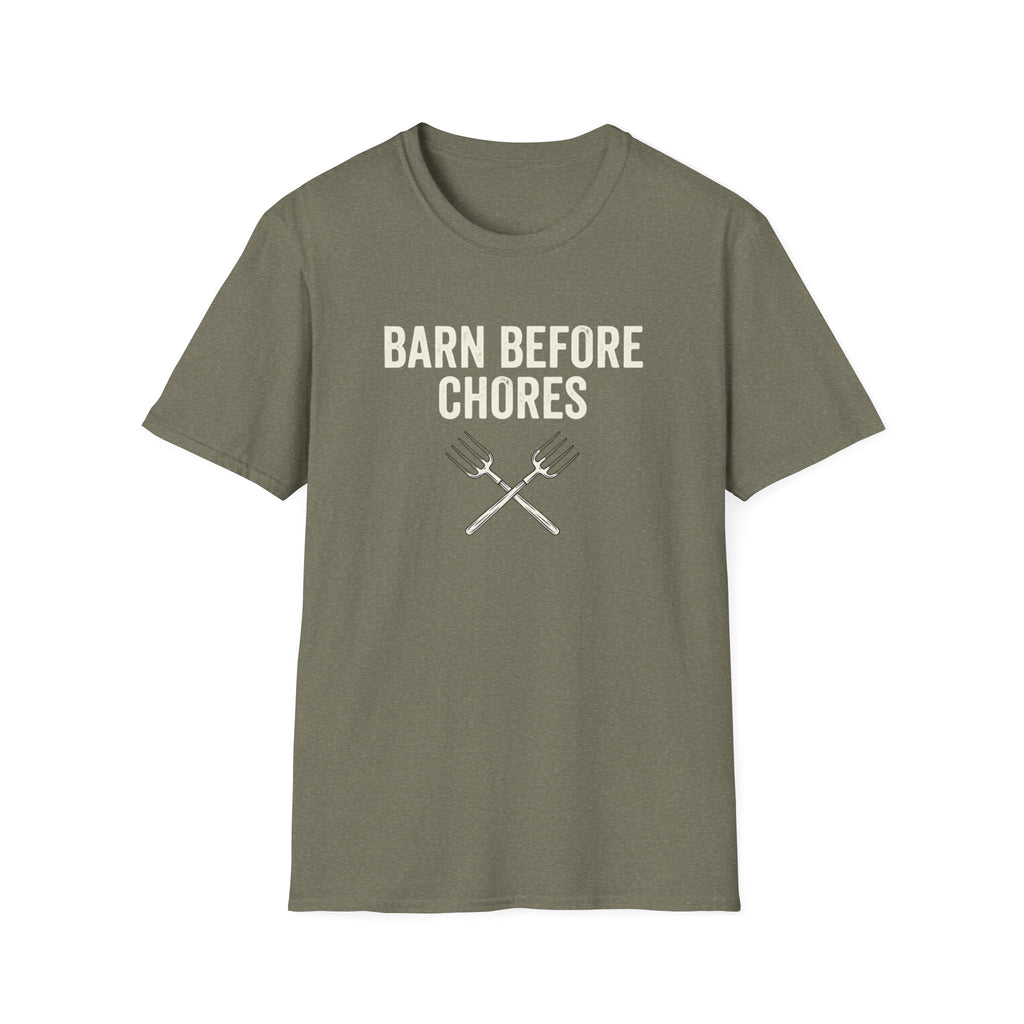 Barn Before Chores T‑Shirt — Funny Farm Life Tee