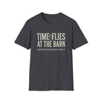 "Time Flies at the Barn" Vintage Farm Life T‑Shirt