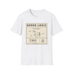Horse Logic T-Shirt — Vintage Equestrian Diagram Tee (“Make Bad Decisions. Act Surprised.”)