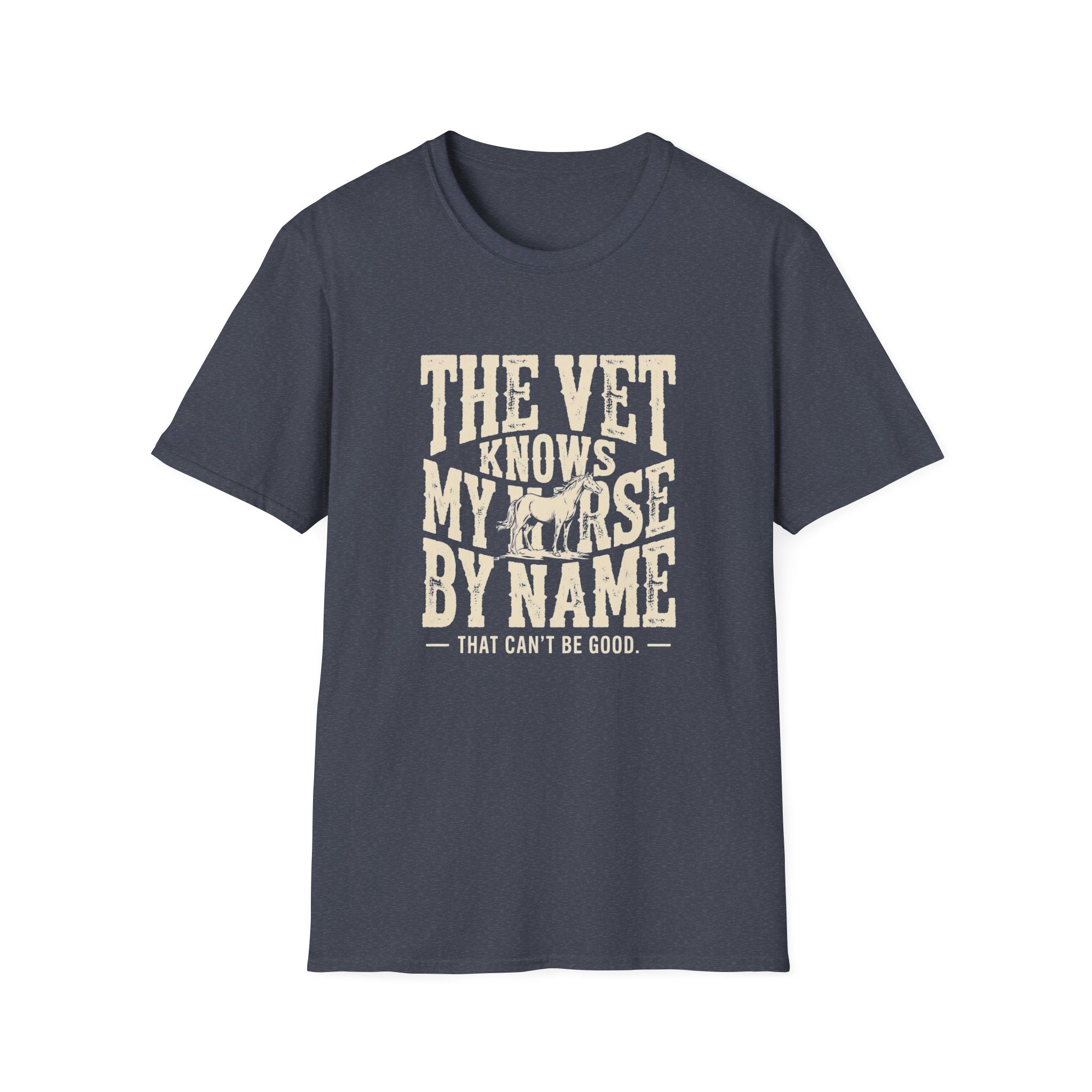 Horse Lover T-Shirt — “The Vet Knows My Horse By Name” Vintage Equine Tee