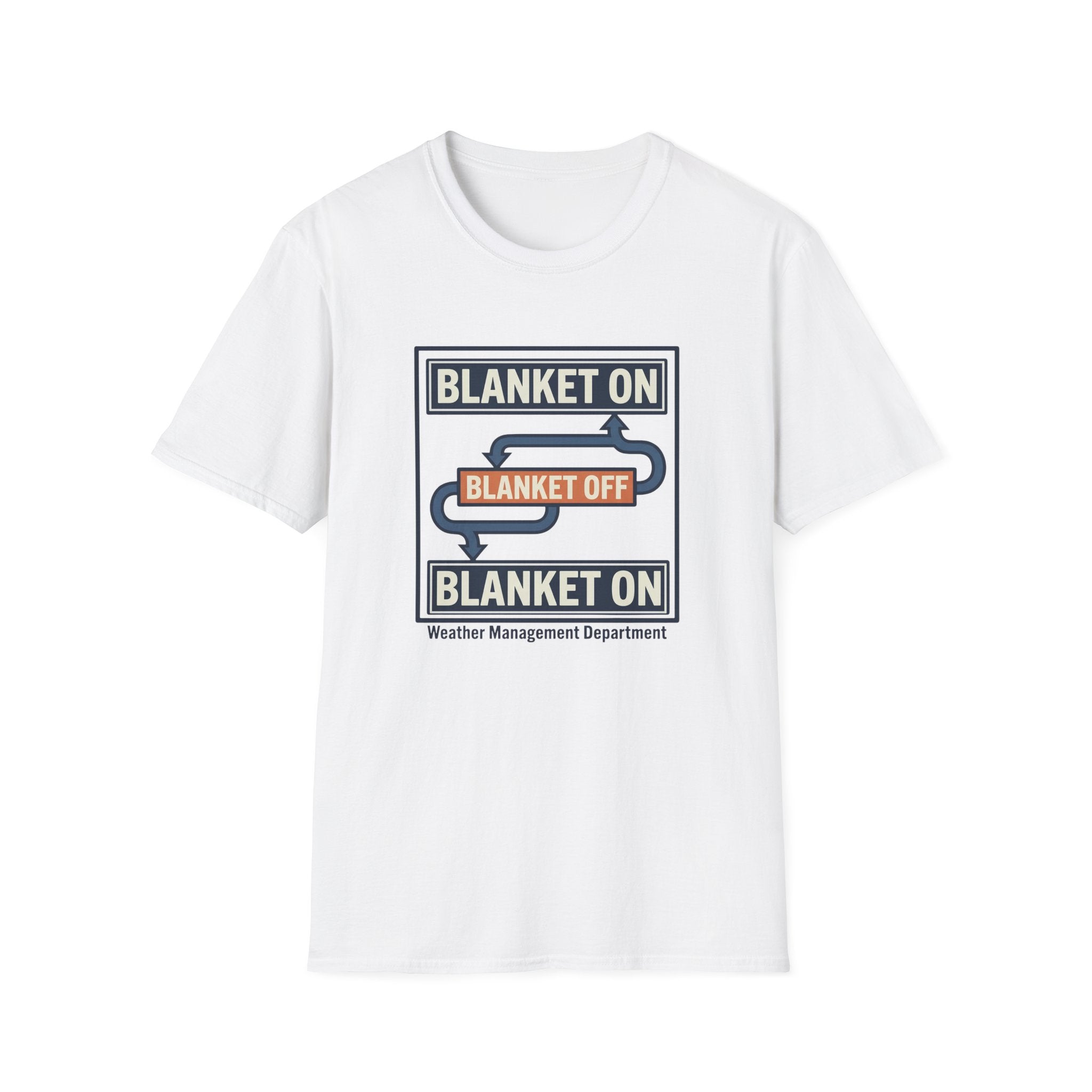 Blanket On / Blanket Off T‑Shirt — Funny Cozy Weather Toggle Tee