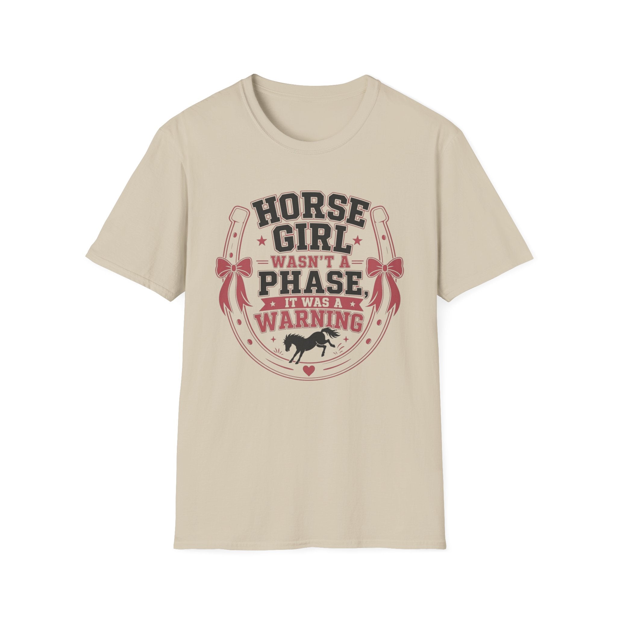 "Horse Girl Wasn't A Phase" Casual Equestrian T-Shirt