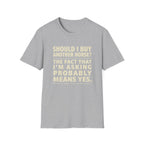 Horse Lover T‑Shirt – "Should I Buy Another Horse?" Funny Equestrian Tee