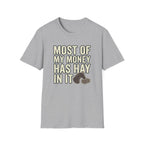 Most Of My Money Has Hay In It T-Shirt — Funny Farm Life Tee for Horse & Ranch Lovers