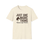 T-Shirt — "Just One More Thing" Equestrian Graphic Tee