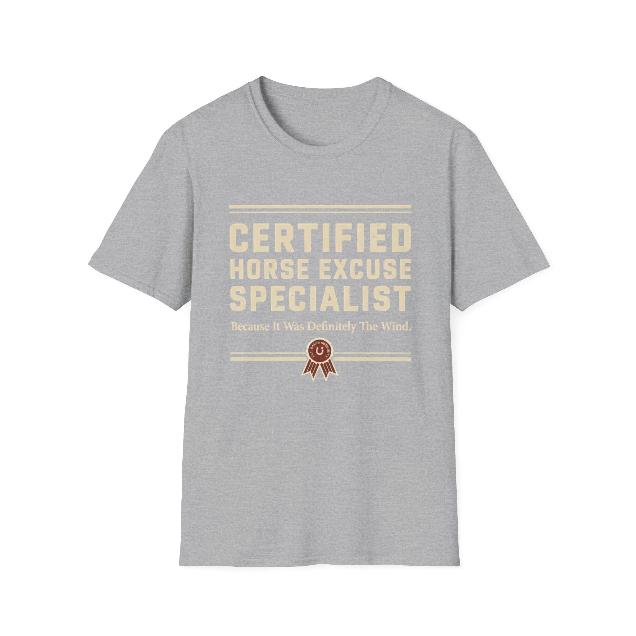 Certified Horse Excuse Specialist T-Shirt
