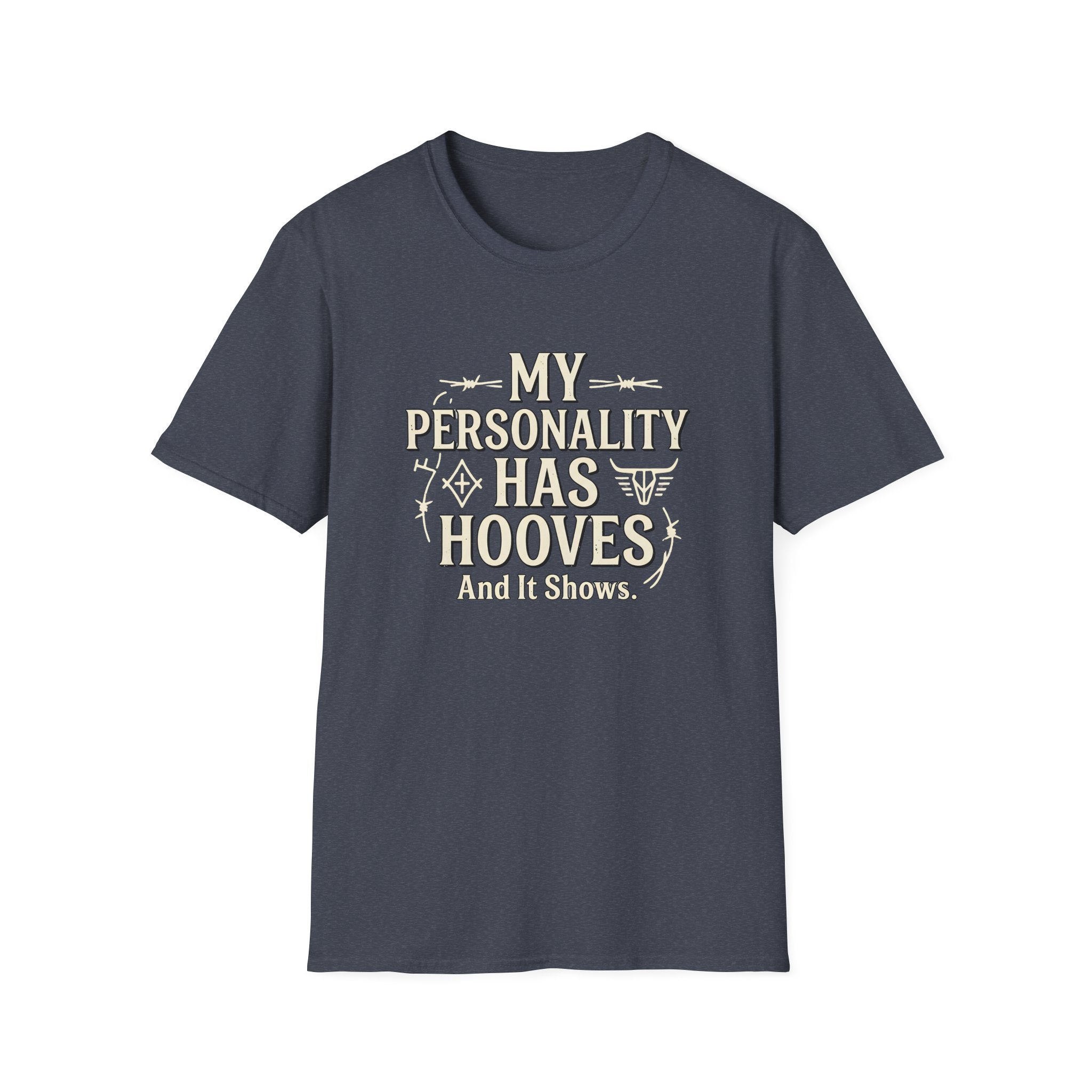 My Personality Has Hooves T-Shirt — Funny Horse Lover Tee