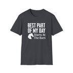Best Part of My Day Starts at the Barn T-Shirt