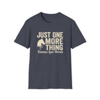 T-Shirt — "Just One More Thing" Equestrian Graphic Tee
