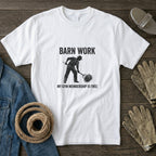 Barn Work T-Shirt – “My Gym Membership Is Free” Farm Funny Tee