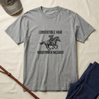 Convertible Hair, Horsepower Included T-Shirt — Funny Equestrian Tee for Horse Lovers
