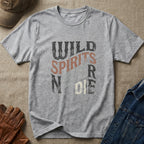 Wild Spirits Never Die T-Shirt